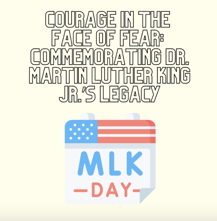 The theme for this year's MLK Day event is "courage in the face of fear."